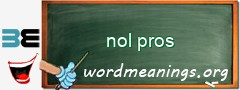 WordMeaning blackboard for nol pros